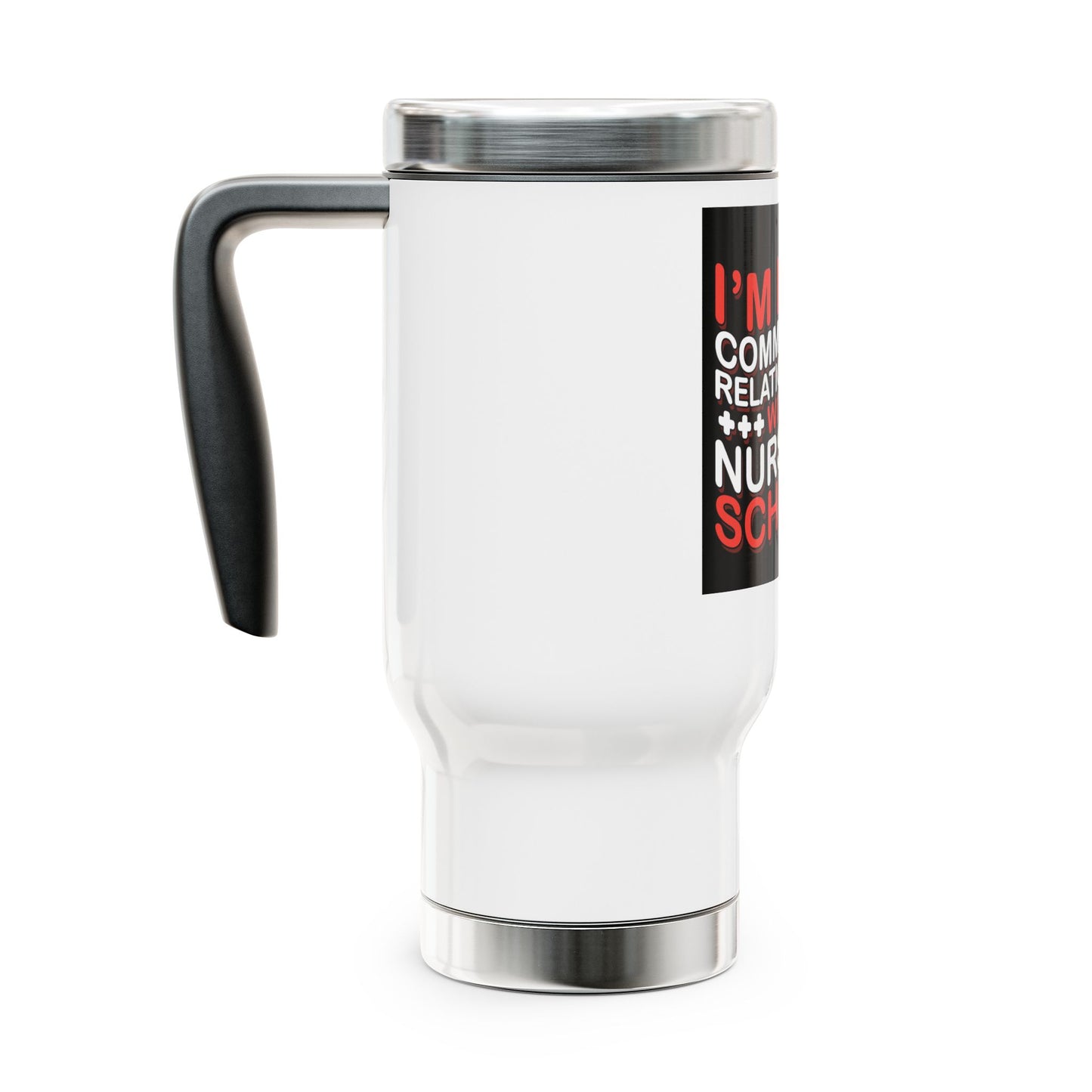 Future Nurse:Stainless Steel Travel Mug with Handle, 14oz