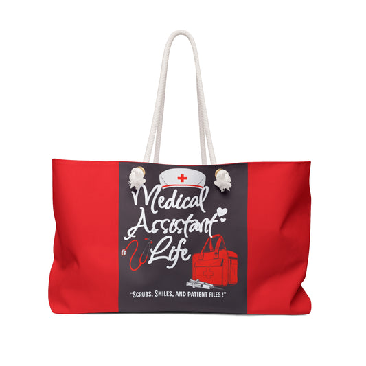 Medical Assistant Life Weekender Bag — Nurse Scrubs & Patient Files Travel Tote