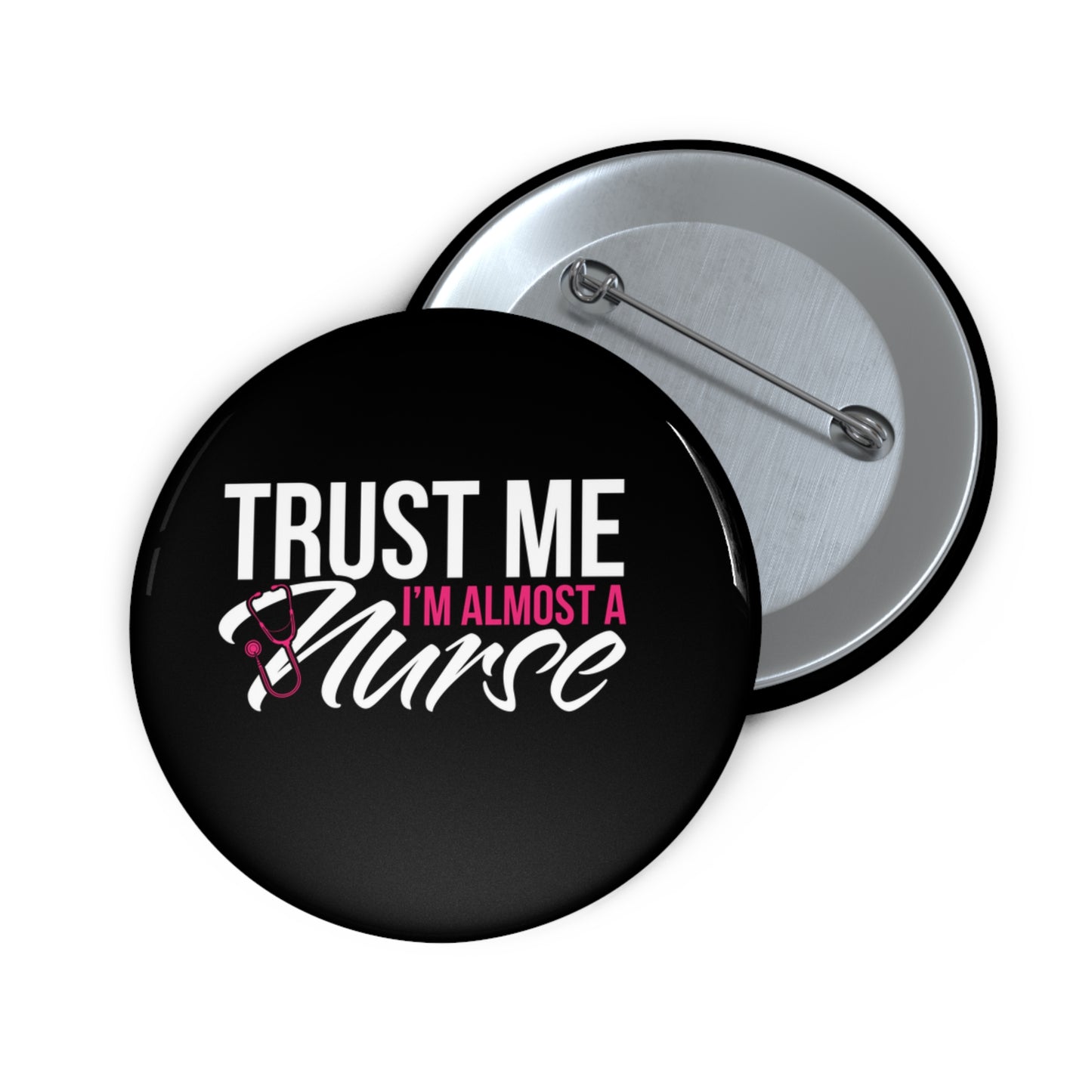 Future Nurse Custom Pin Buttons