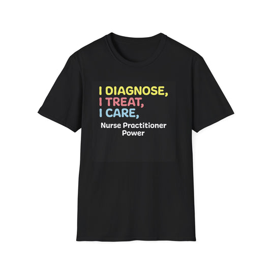 Nurse Practitioner: Unisex Softstyle T-Shirt