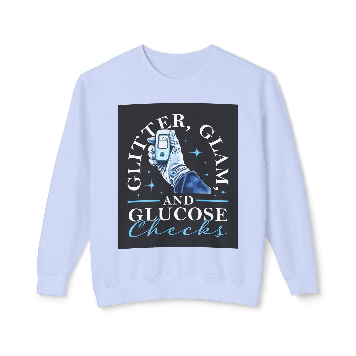 Nurse Glucose Checks Unisex Lightweight Crewneck Sweatshirt