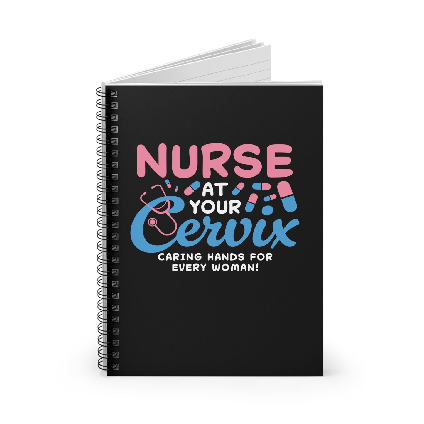 Nurse at Cervix Spiral Notebook - Ruled Line