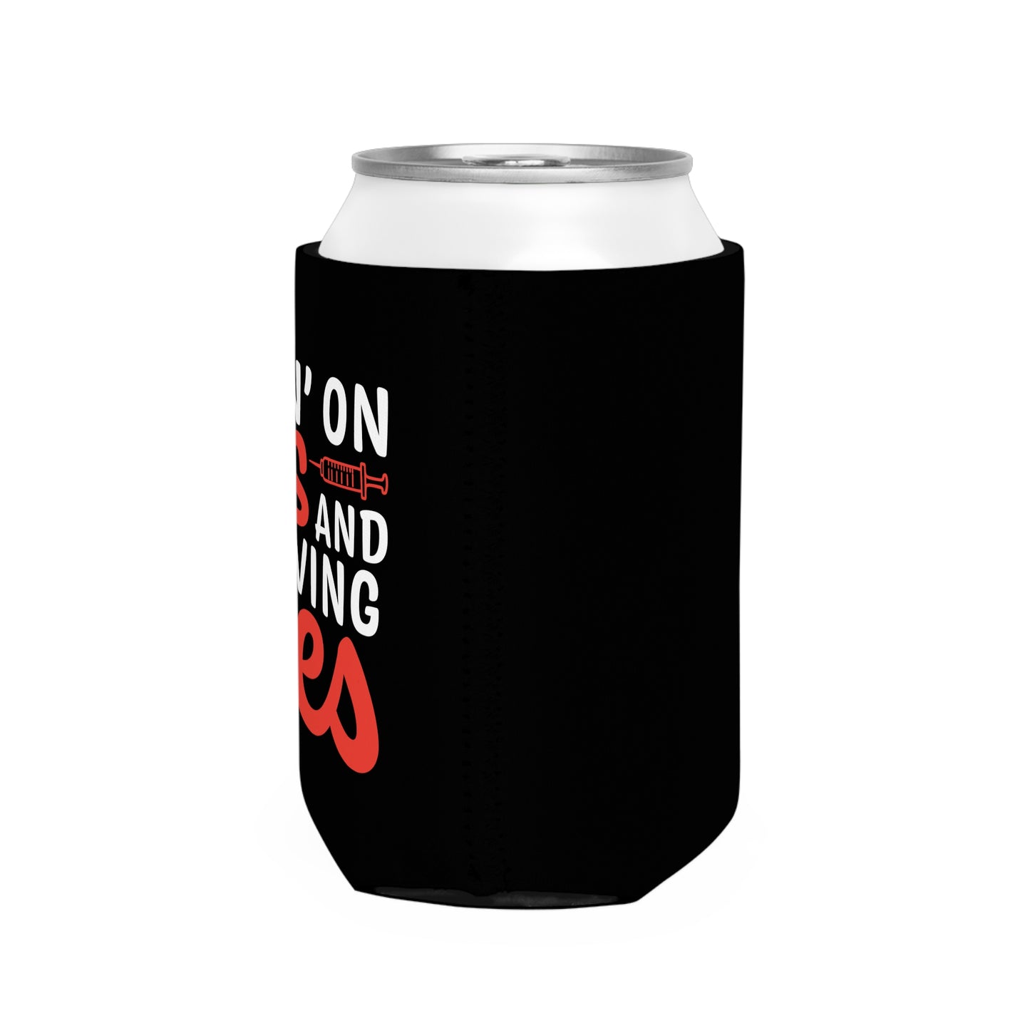 Sippin on Sass Can Cooler Sleeve