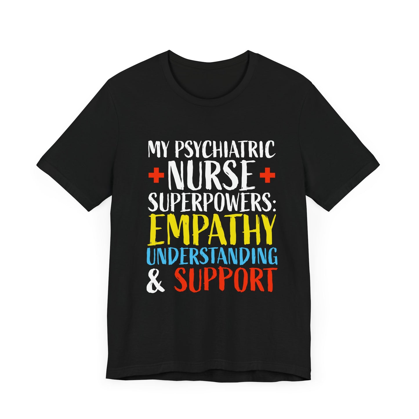 Nurse: Psychiatry:Unisex Jersey Short Sleeve Tee