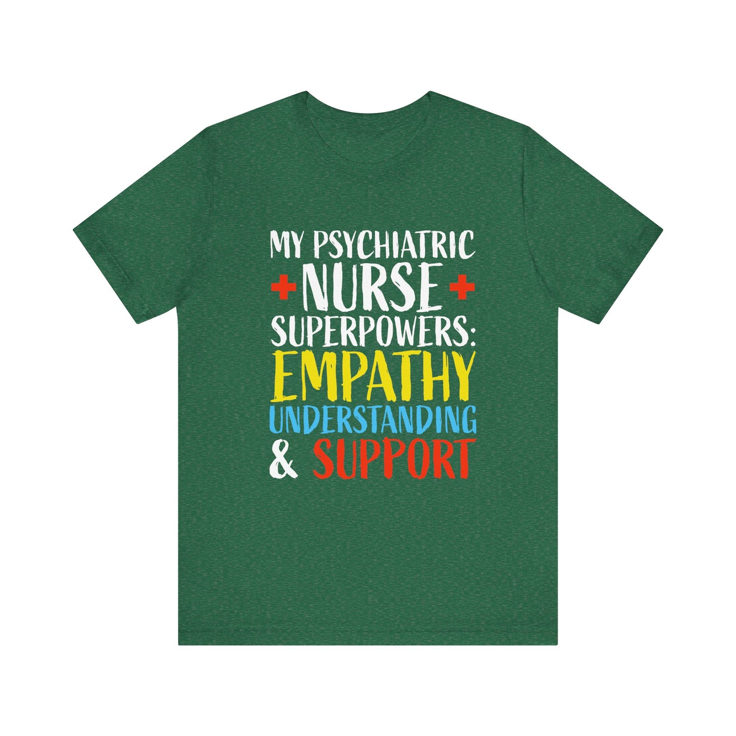 Nurse: Psychiatry:Unisex Jersey Short Sleeve Tee