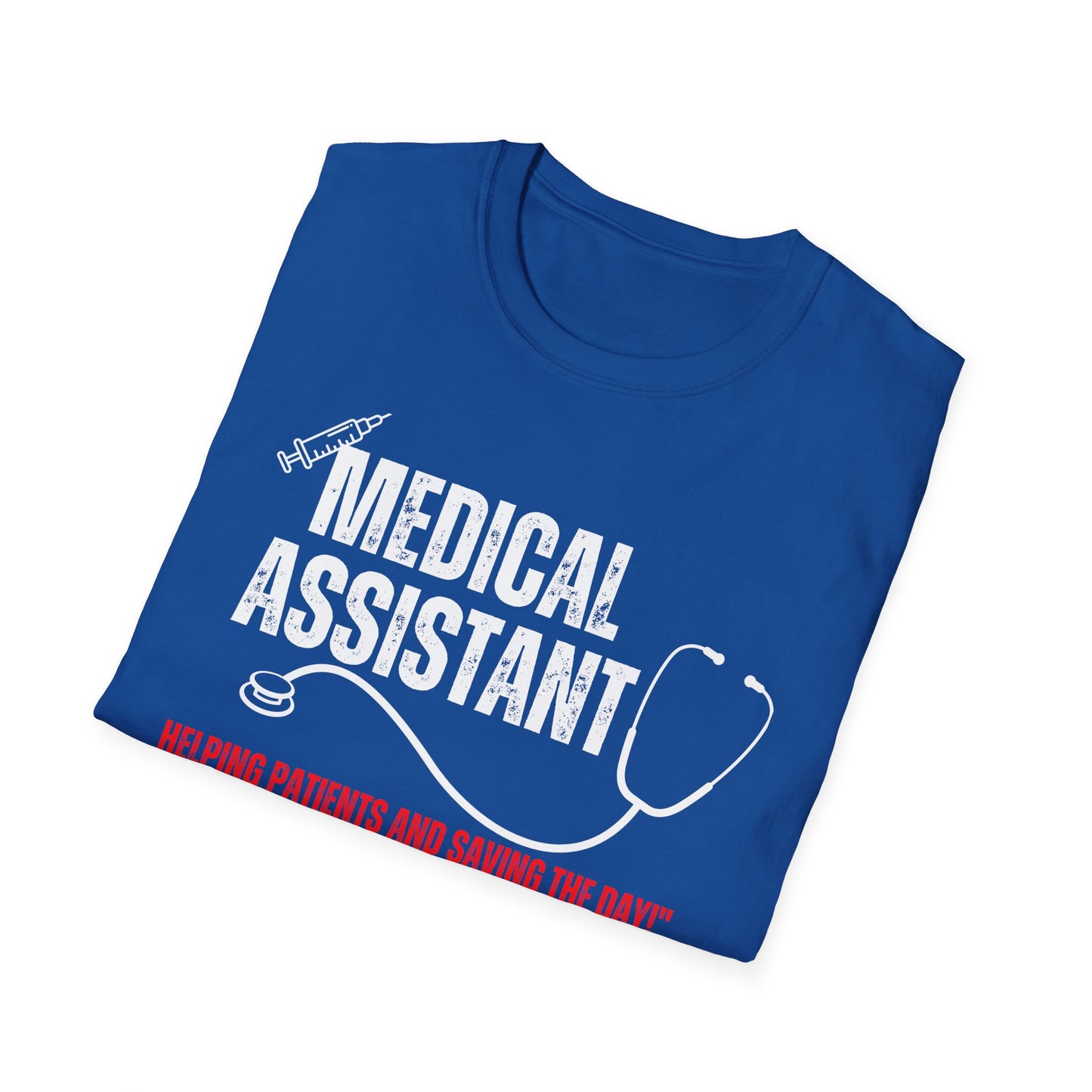 Medical Assistant Unisex Softstyle T-Shirt