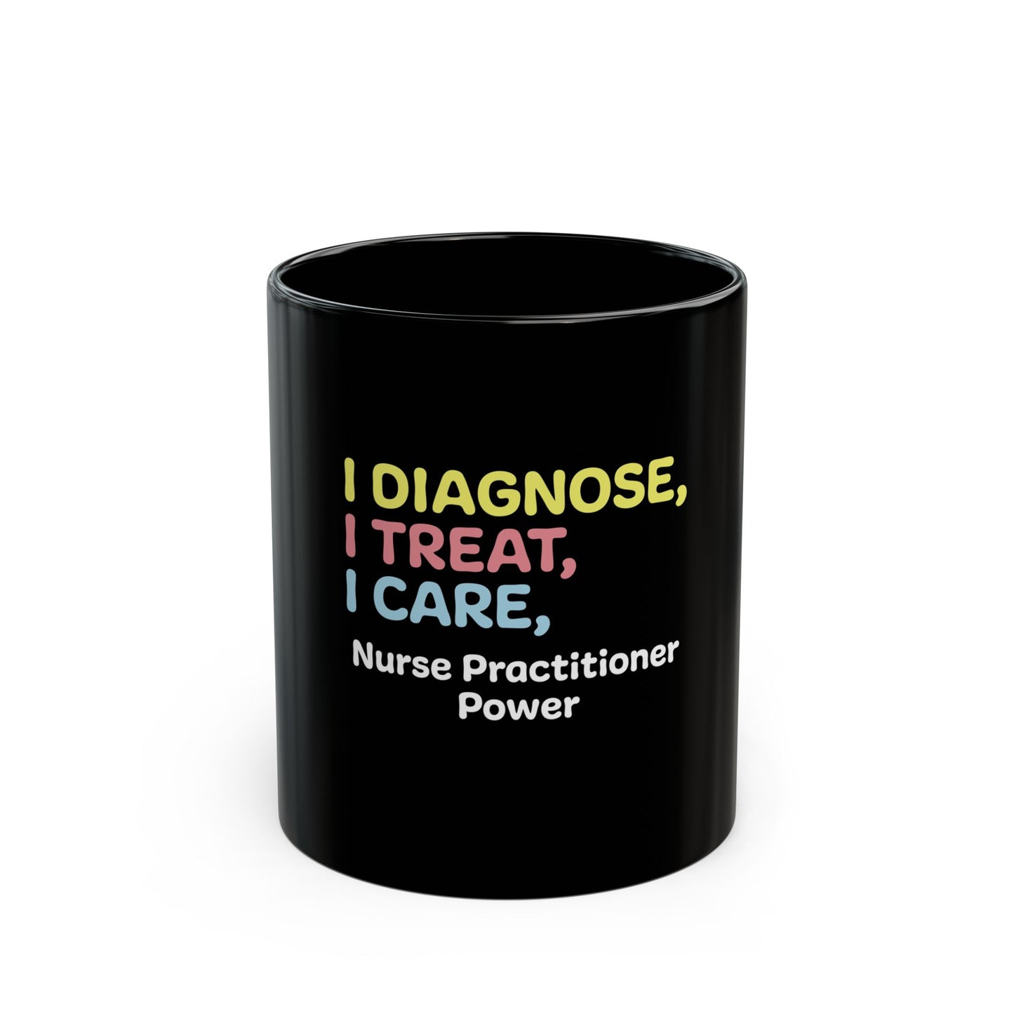 Nurse Practitioner: Black Mug (11oz,